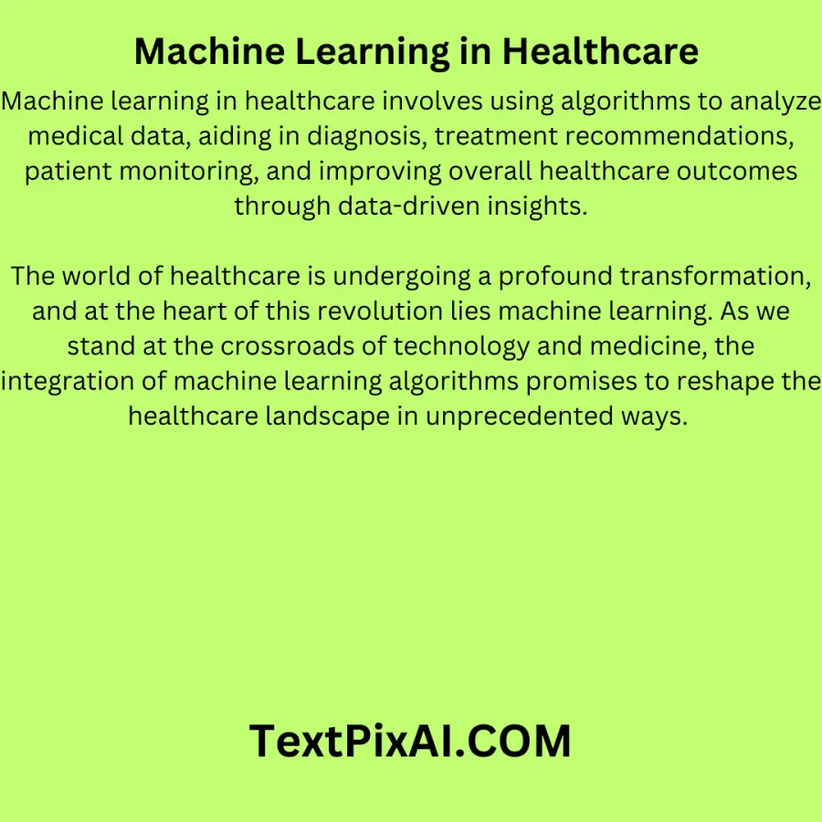  Machine Learning in Healthcare