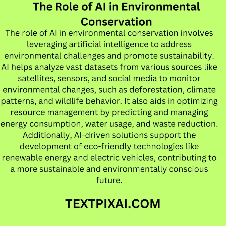 The Role of AI in Environmental Conservation