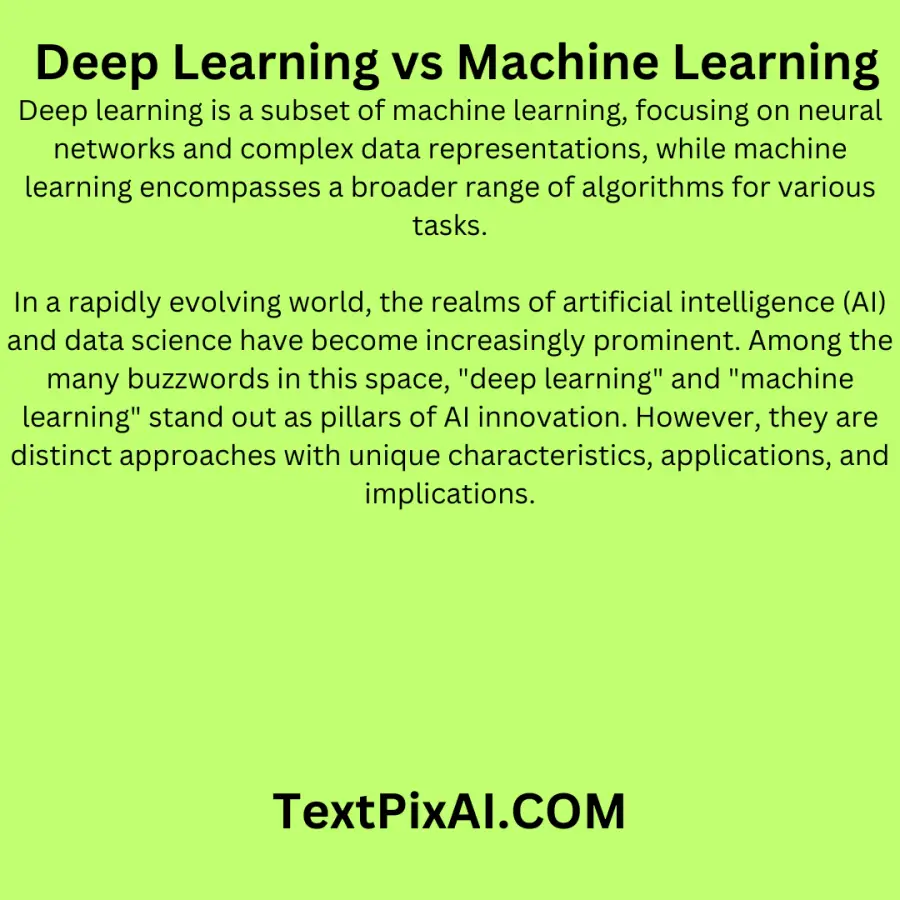  Deep Learning vs Machine Learning